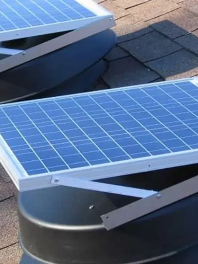 Are Solar Powered Roof Vents Worth It?